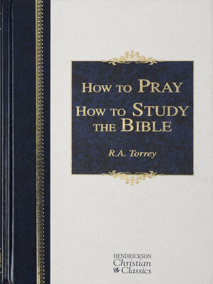 cover image of How to Pray and How to Study the Bible